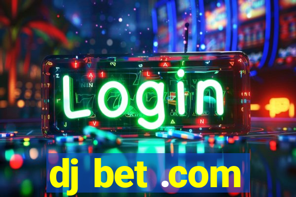 dj bet .com